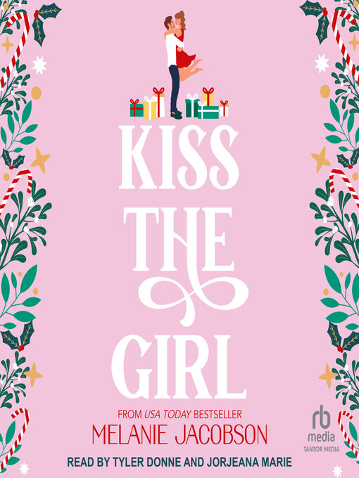 Title details for Kiss the Girl by Melanie Jacobson - Available